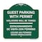 Signmission Guest Parking with Permit Violators Will Be Towed Estacionamento De Visita Con Permis, GW-1818-23926 A-DES-GW-1818-23926 - alternate 1